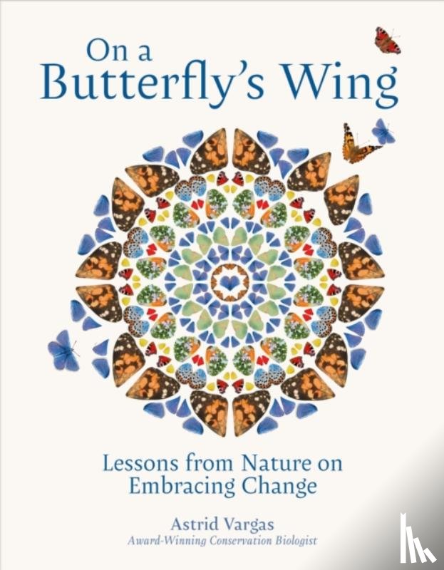 Vargas, Astrid - On a Butterfly's Wing
