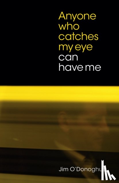 O'Donoghue, Jim - Anyone who catches my eye can have me