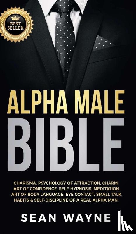 Wayne, Sean - Alpha Male Bible