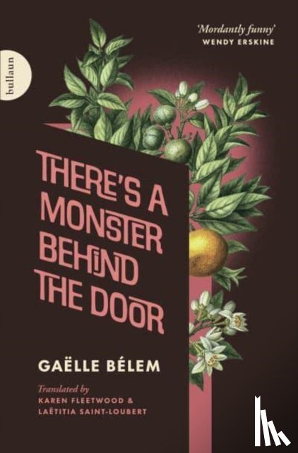 Belem, Gaelle - There's a Monster Behind the Door