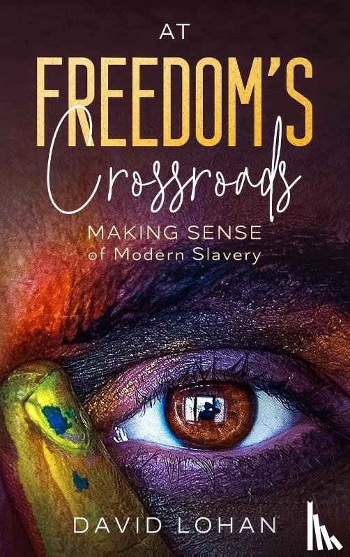 Lohan, David - At Freedom's Crossroads