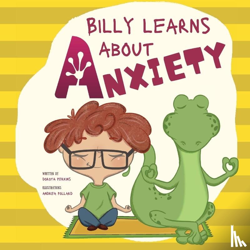 Perkins, Dorota - Billy Learns About Anxiety