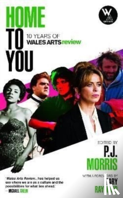 Review, Wales Arts - Home to You - 10 Years of Wales Arts Review
