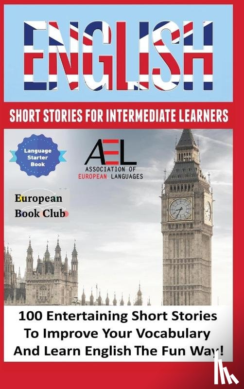 Academy, English Language and Culture, Wagner, Monica, Stahl, Christian - English Short Stories for Intermediate Learners