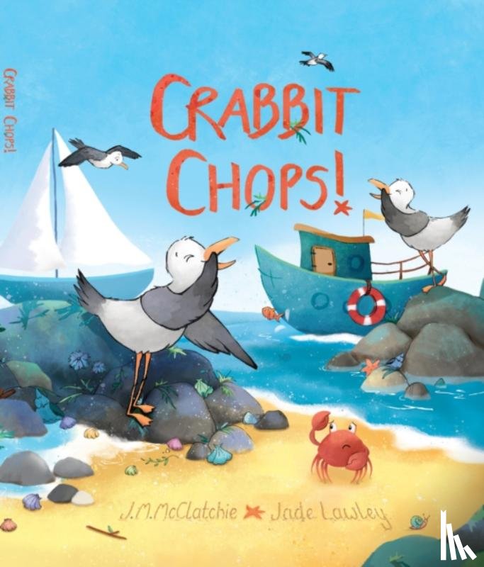 McClatchie, J.M - Crabbit Chops!