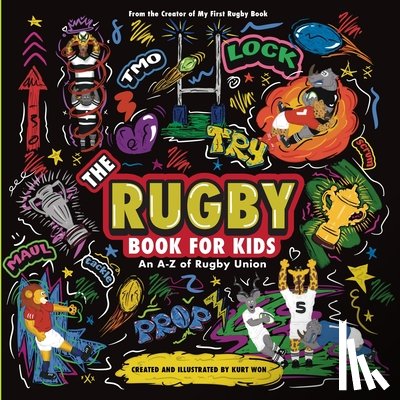 Won, Kurt - Won, K: Rugby Book For Kids