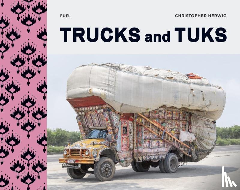 Herwig, Christopher, FUEL - Trucks and Tuks