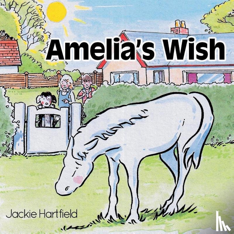 Hartfield, Jackie - Amelia's Wish