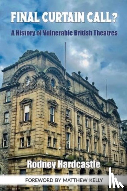 Hardcastle, Rodney - Final Curtain Call?