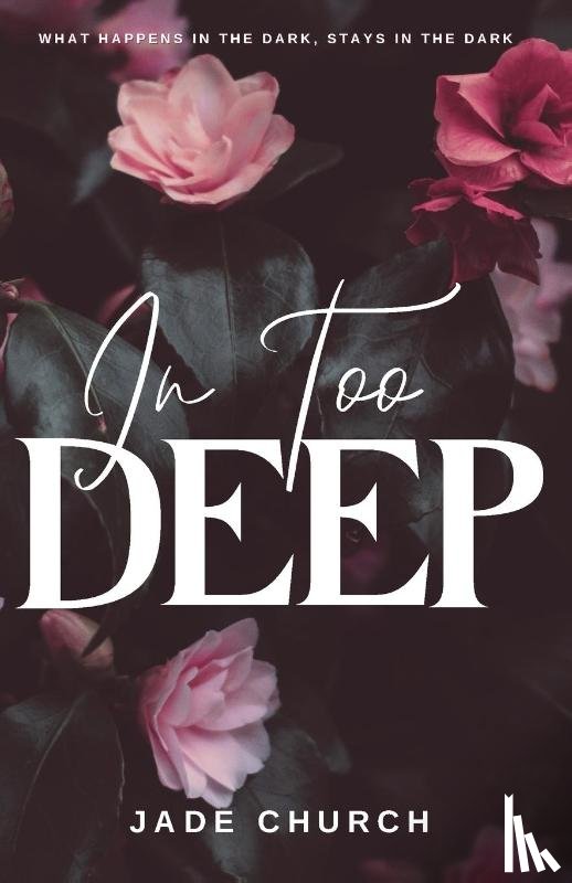 Church, Jade - In Too Deep