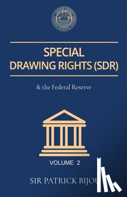 Bijou, Patrick - Special Drawing Rights(SDR) Volume 2