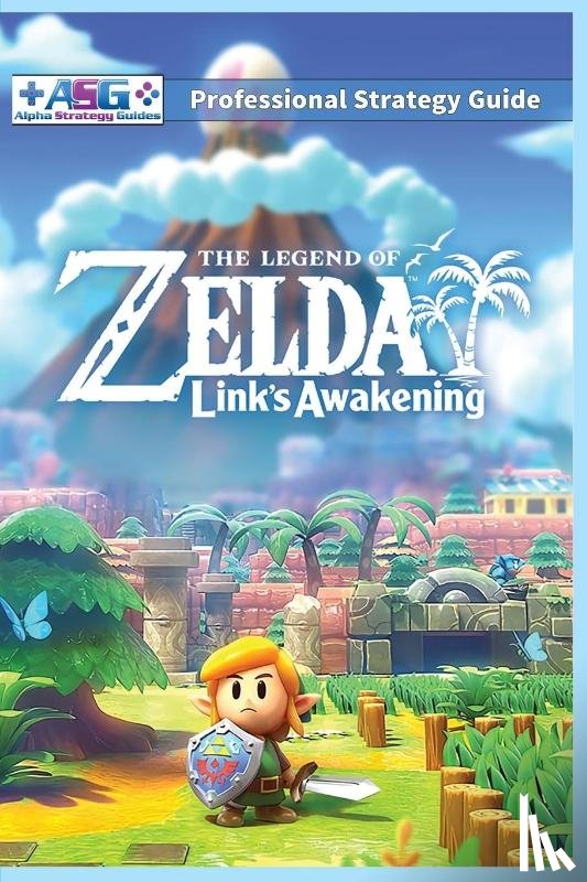 Guides, Alpha Strategy - The Legend of Zelda Links Awakening Professional Strategy Guide