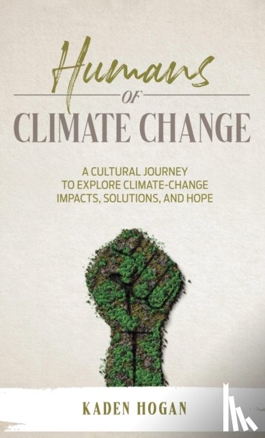 Hogan, Kaden - Humans of Climate Change