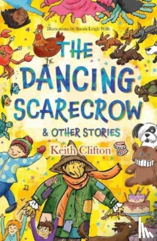 Clifton, Keith - The Dancing Scarecrow & Other Stories