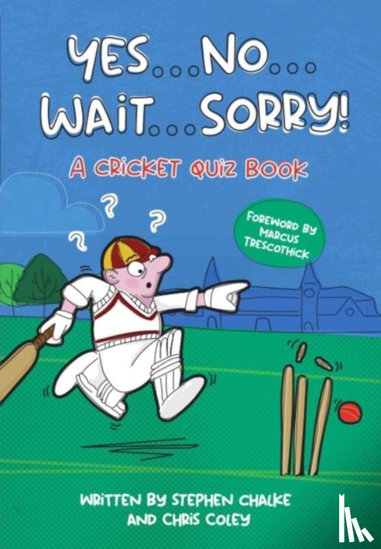 Chalke, Stephen, Coley, Chris - Yes ... No ... Wait ... Sorry!