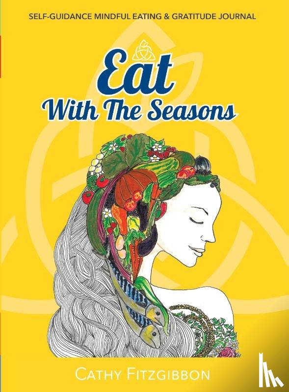 Fitzgibbon, Cathy - Eat With The Seasons