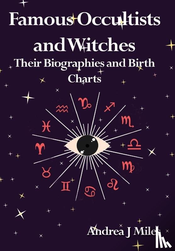 Miles, Andrea J - Famous Occultists and Witches