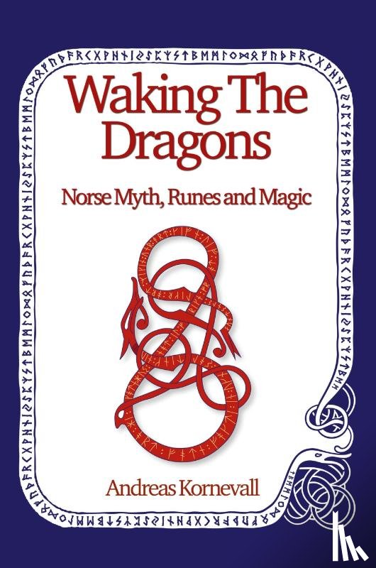 Kornevall, Andreas - Waking The Dragons