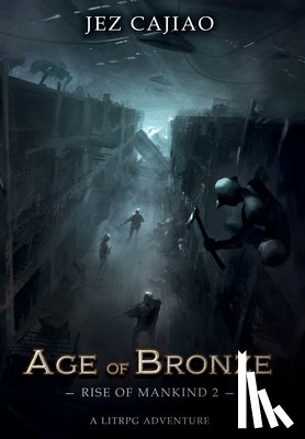 Cajiao, Jez - Age of Bronze