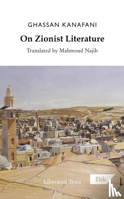 Kanafani, Ghassan - On Zionist Literature