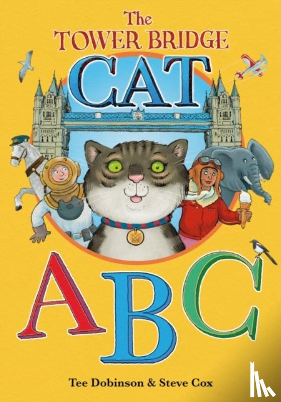 Dobinson, Tee - The Tower Bridge Cat ABC