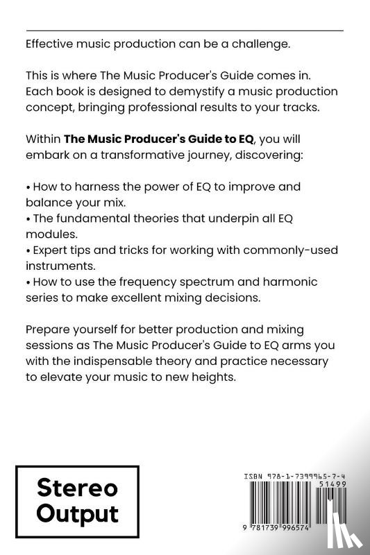 Hewitt, Ashley - The Music Producer's Guide To EQ