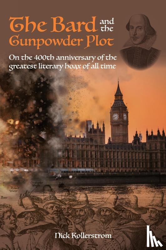Kollerstrom, Nicholas - The Bard and the Gunpowder Plot