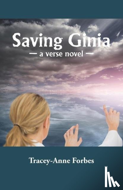 Forbes, Tracey-Anne - Saving Ginia