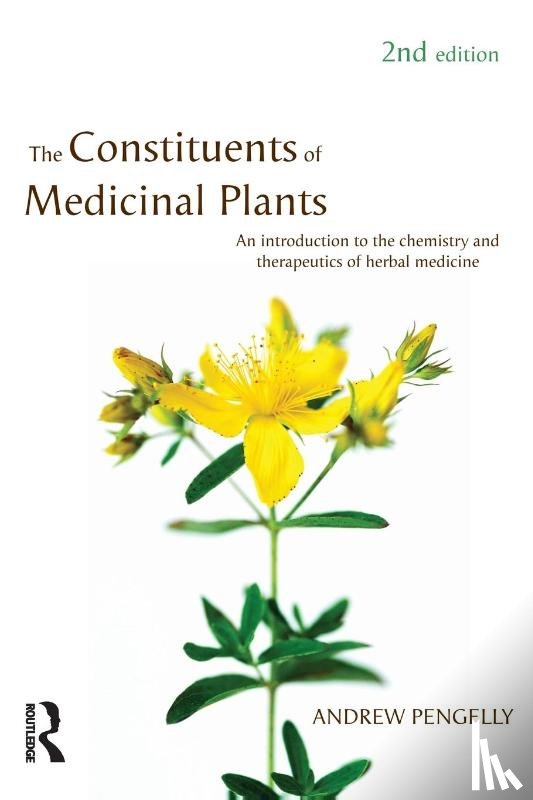 Pengelly, Andrew - The Constituents of Medicinal Plants