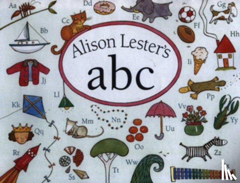 Lester, Alison - Alison Lester's ABC