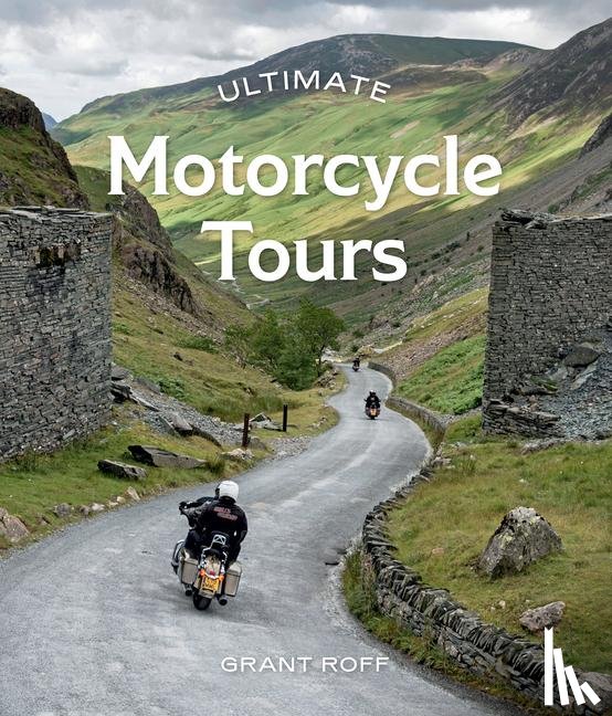 Roff, Grant - Ultimate Motorcycle Tours
