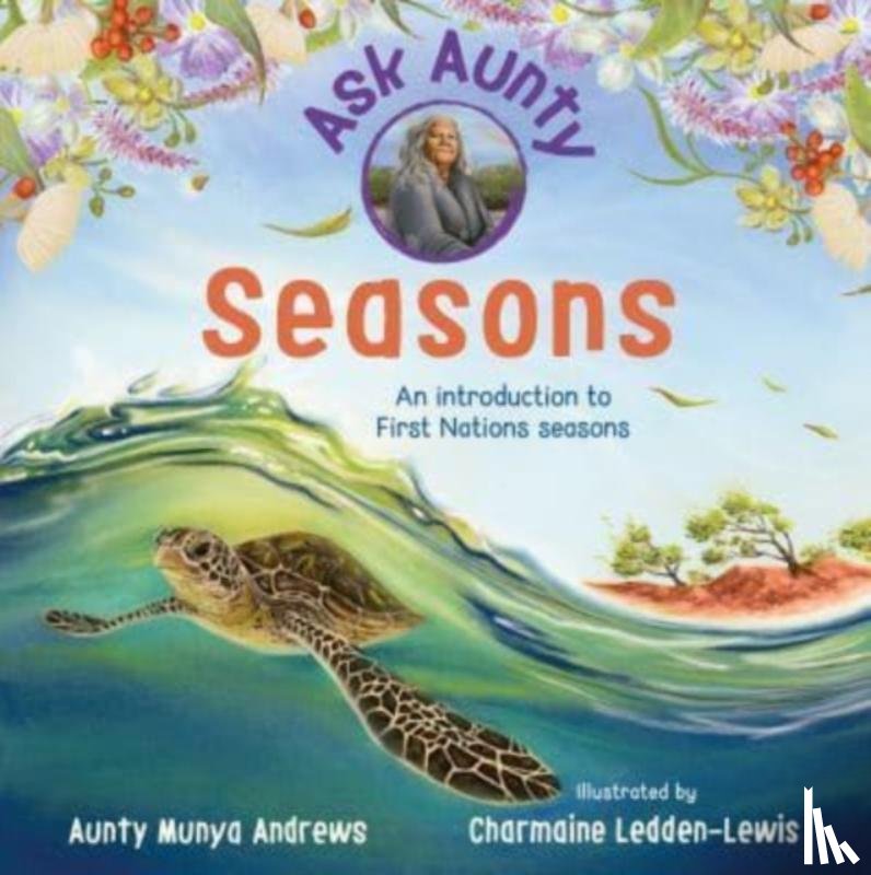 Andrews, Aunty Munya - Ask Aunty: Seasons