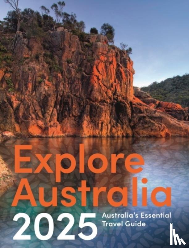 Hardie Grant Explore - Explore Australia 2025