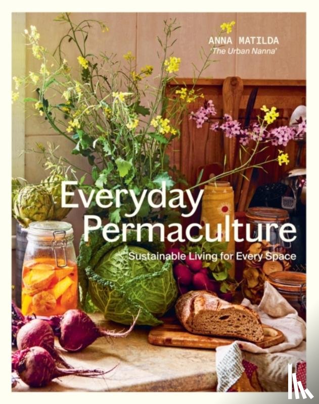 Matilda, Anna - Everyday Permaculture