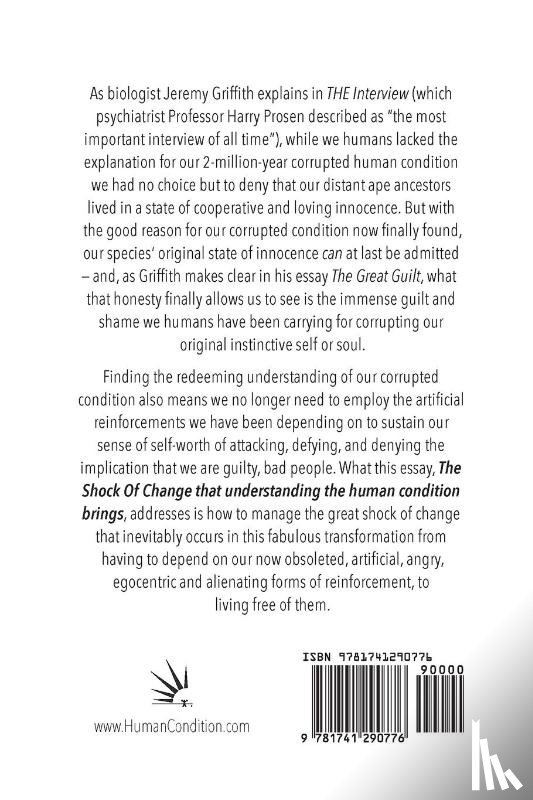 Griffith, Jeremy - The Shock Of Change that understanding the human condition brings