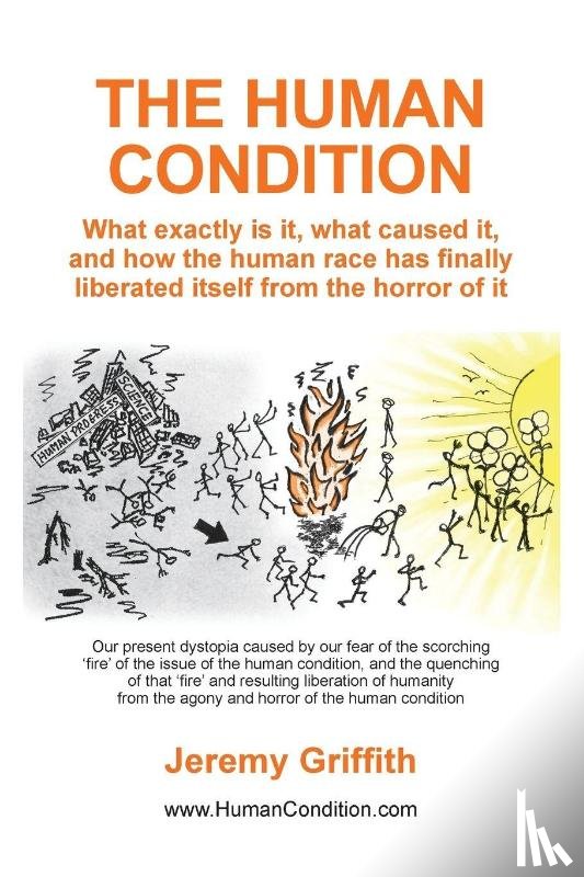 Griffith, Jeremy - The Human Condition