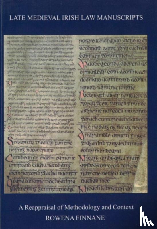 Finnane, Rowena - Late Medieval Irish Law Manuscripts