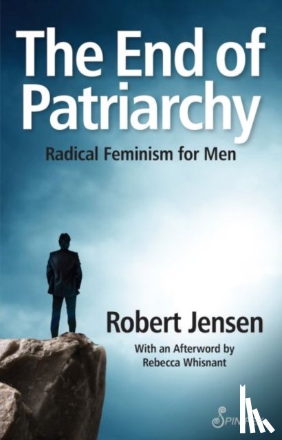 Jensen, Robert - The End of Patriarchy