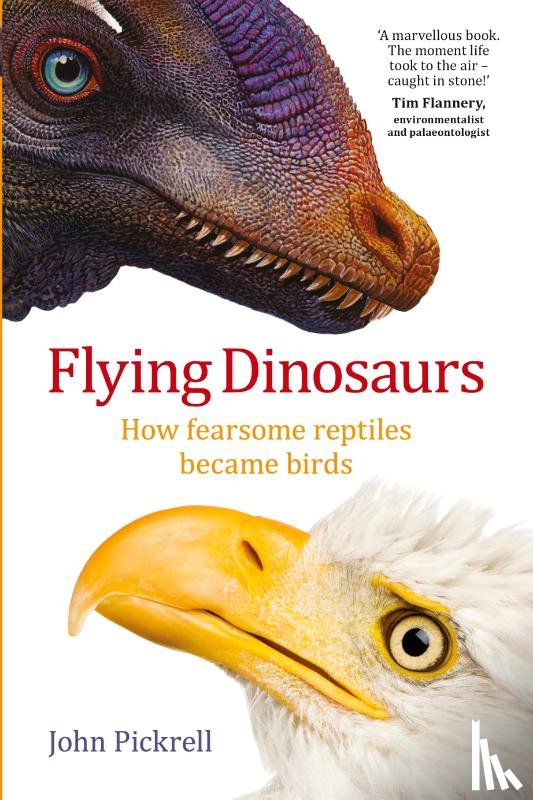 Pickrell, John - Flying Dinosaurs
