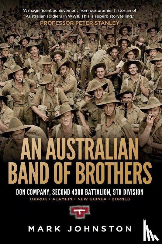 Johnston, Mark - An Australian Band of Brothers