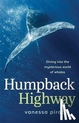 Pirotta, Vanessa - Humpback Highway