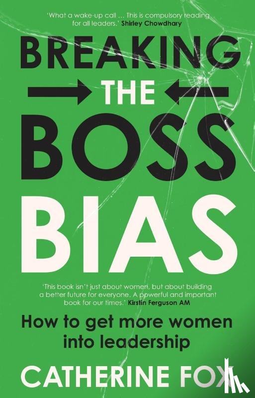 Fox, Catherine - Breaking the Boss Bias