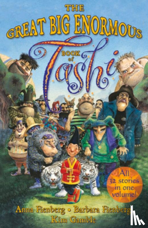 Fienberg, Anna, Fienberg, Barbara, Gamble, Kim - Great Big Enormous Book of Tashi