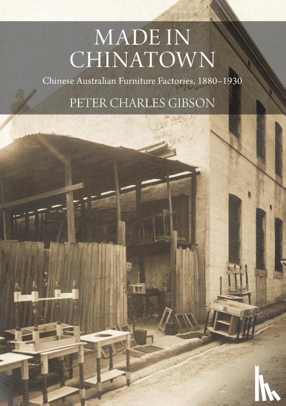 Gibson, Peter Charles - Made in Chinatown