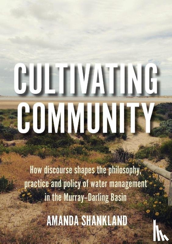 Shankland, Amanda - Cultivating Community