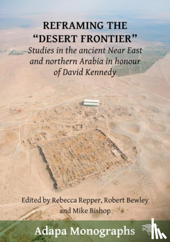  - Reframing the “Desert Frontier”