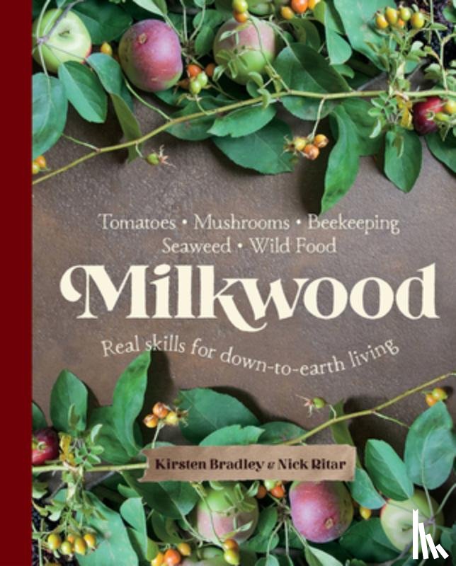 Bradley, Kirsten, Ritar, Nick - Milkwood