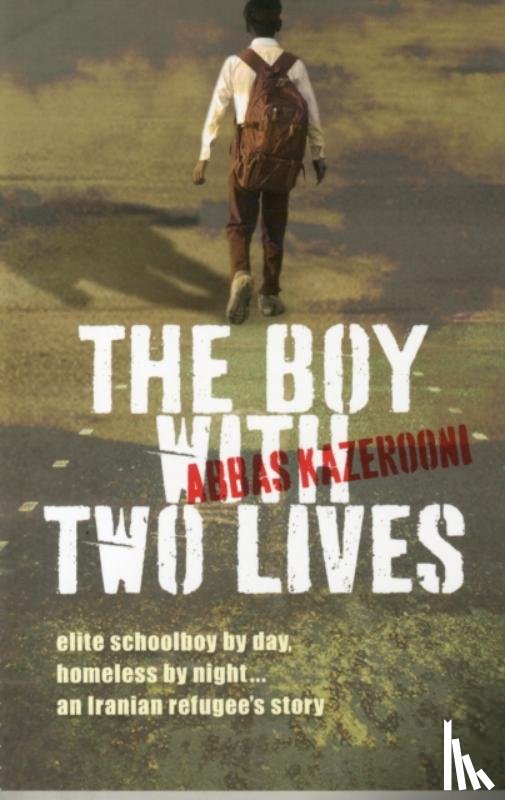 Kazerooni, Abbas - The Boy with Two Lives