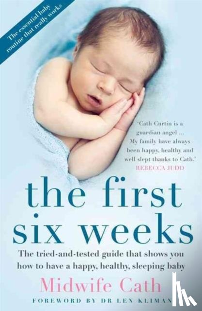 Cath, Midwife - The First Six Weeks