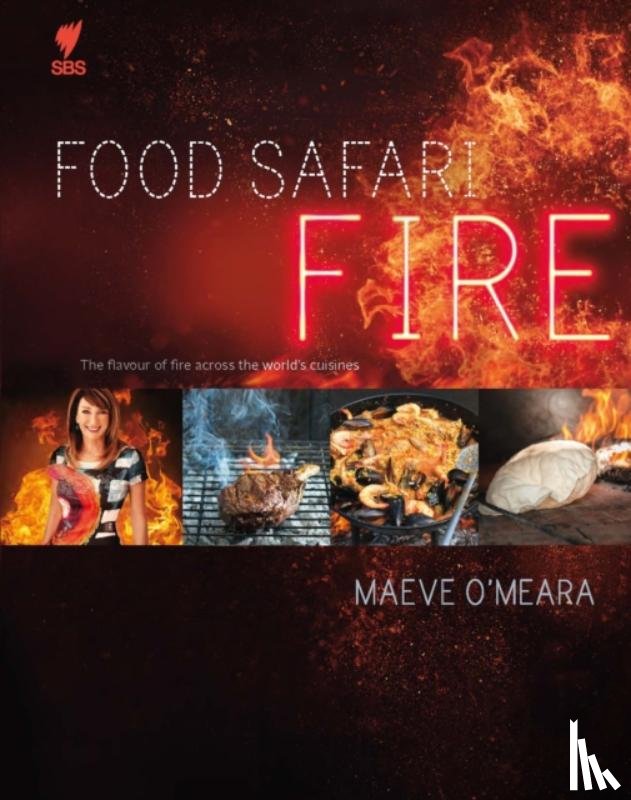 O'Meara, Maeve - Food Safari Fire